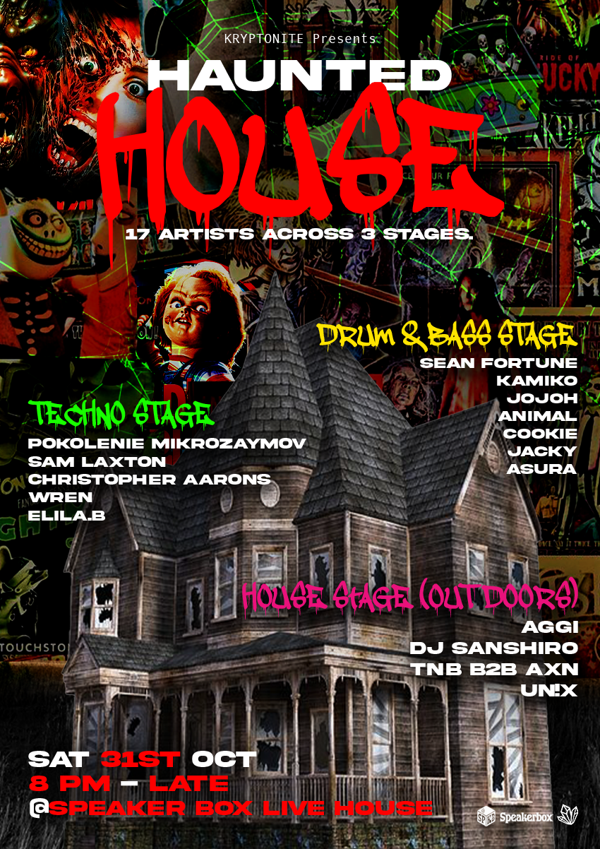 Kryptonite x Jägermeister HAUNTED HOUSE - 3 STAGES - TECHNO - DNB - HOUSE