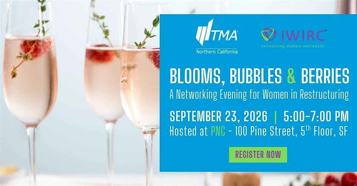 Blooms, Bubbles, & Berries