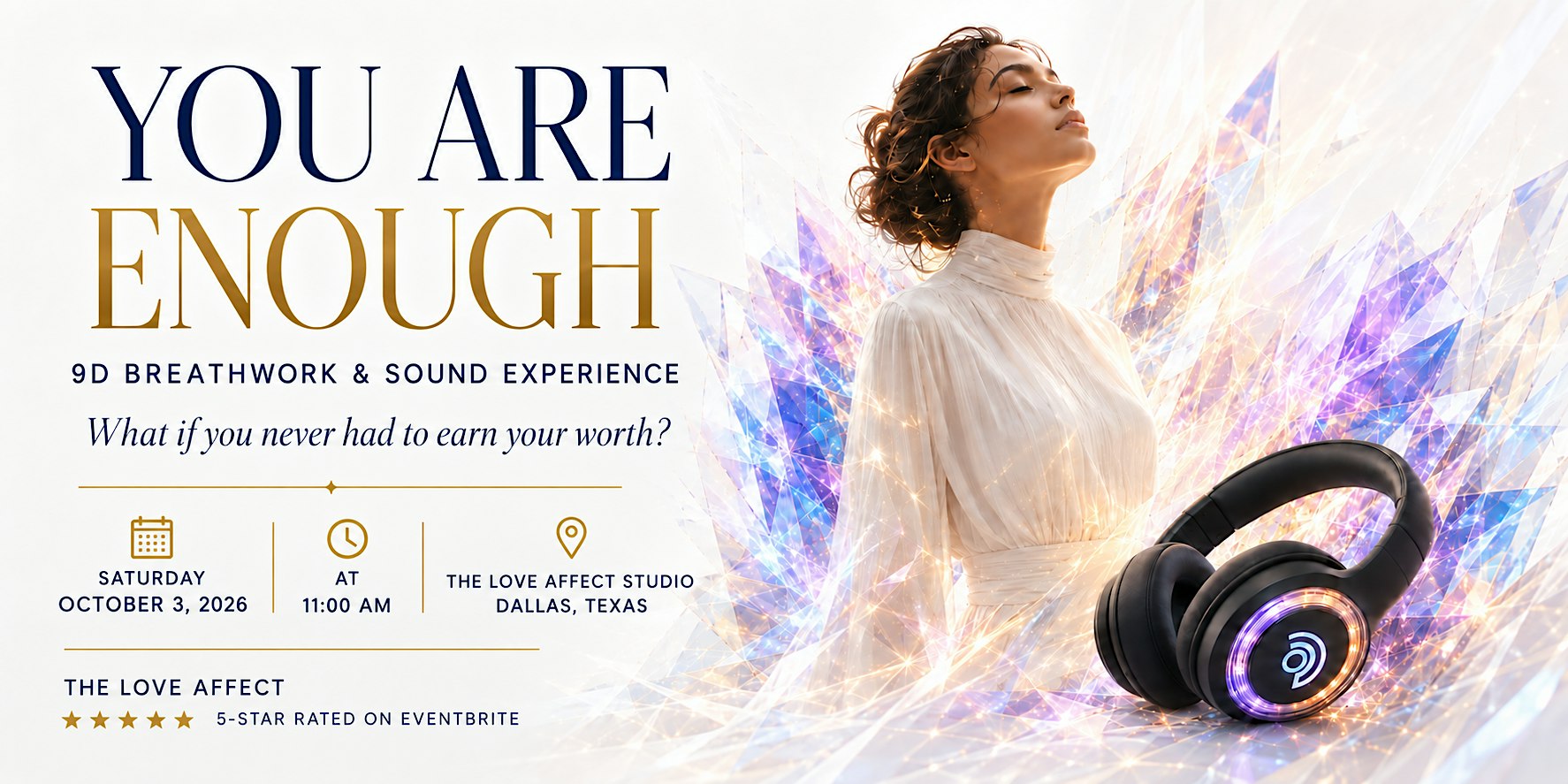You Are Enough  - 9D Breathwork & Sound Experience