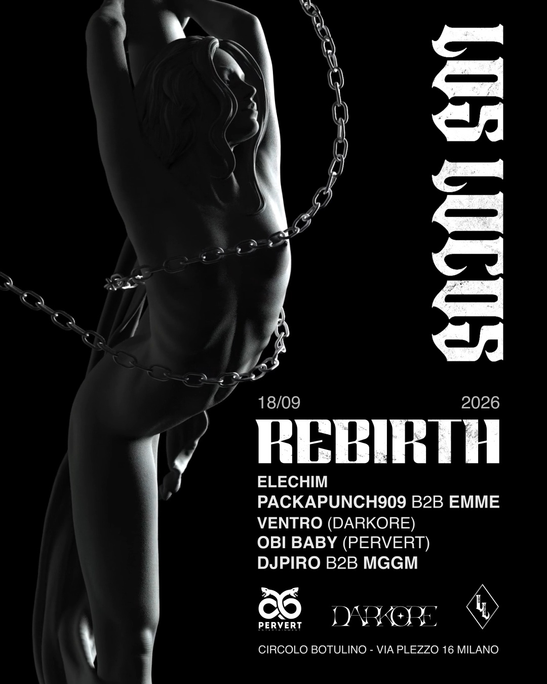 LOS LOCOS 'REBIRTH' - Obi Baby, VENTRO, DJ PIRO b2b MGGM, PACKAPUNCH909 b2b EMME, ELECHIM