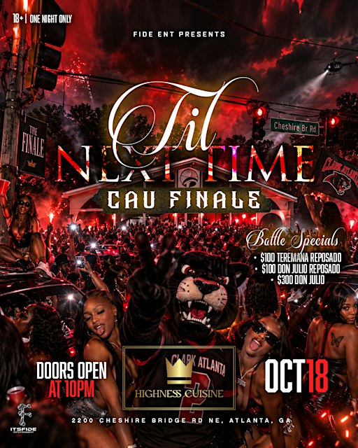 TIL NEXT TIME CAU HOMECOMING FINALE AT HIGHNESS