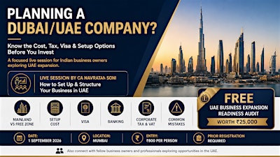 Expand Your Business to Dubai/UAE | Company Setup + Business Networking