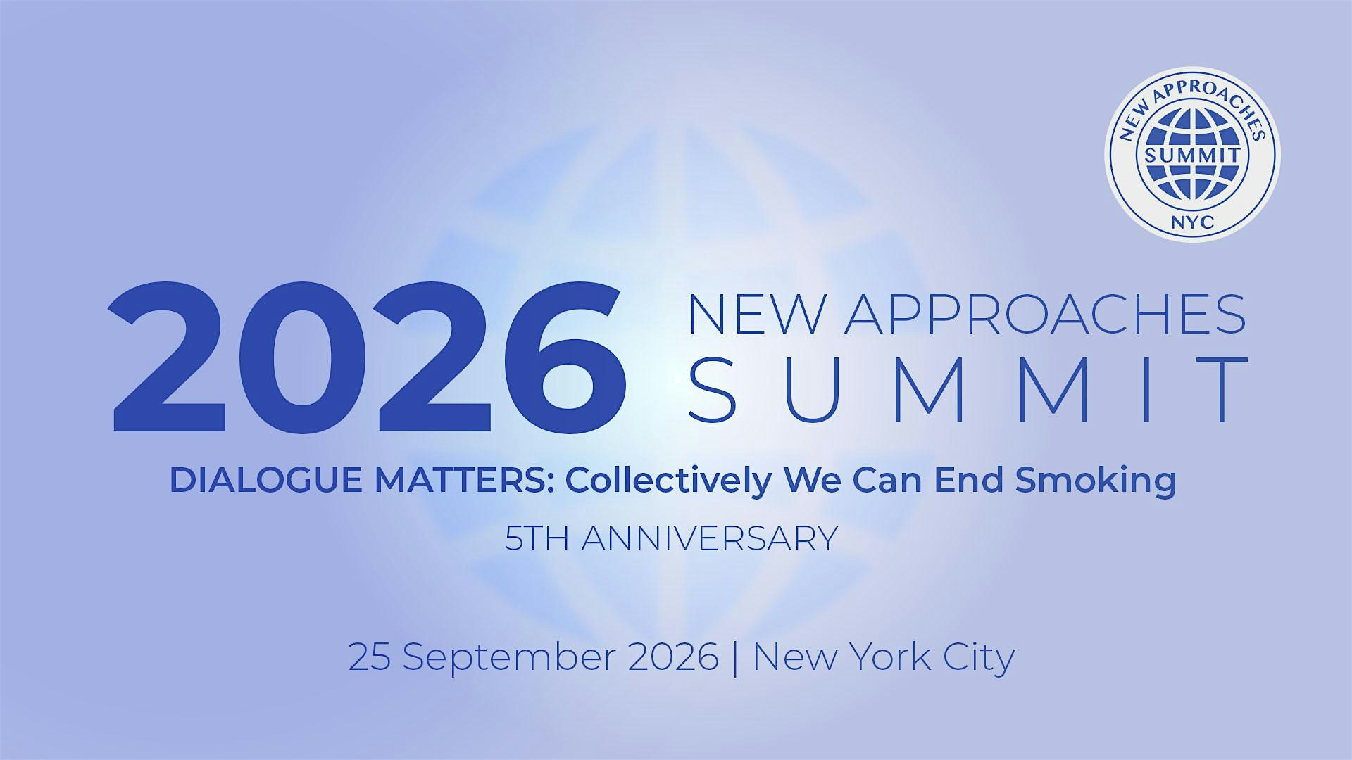 New Approaches Summit: NYC 2026 - 5th Annual Date