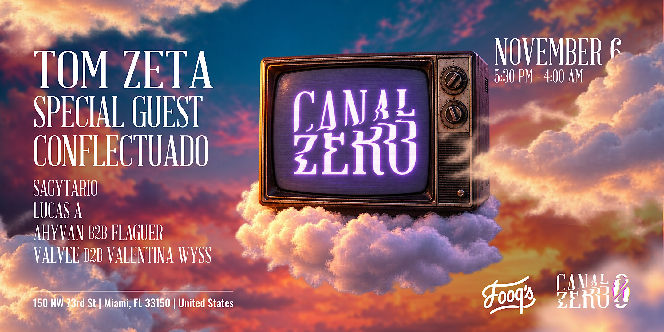 CANAL ZERO 1ST ANNIVERSARY : TRANSMISSION 007 @ TOMZETA + SPECIAL GUEST