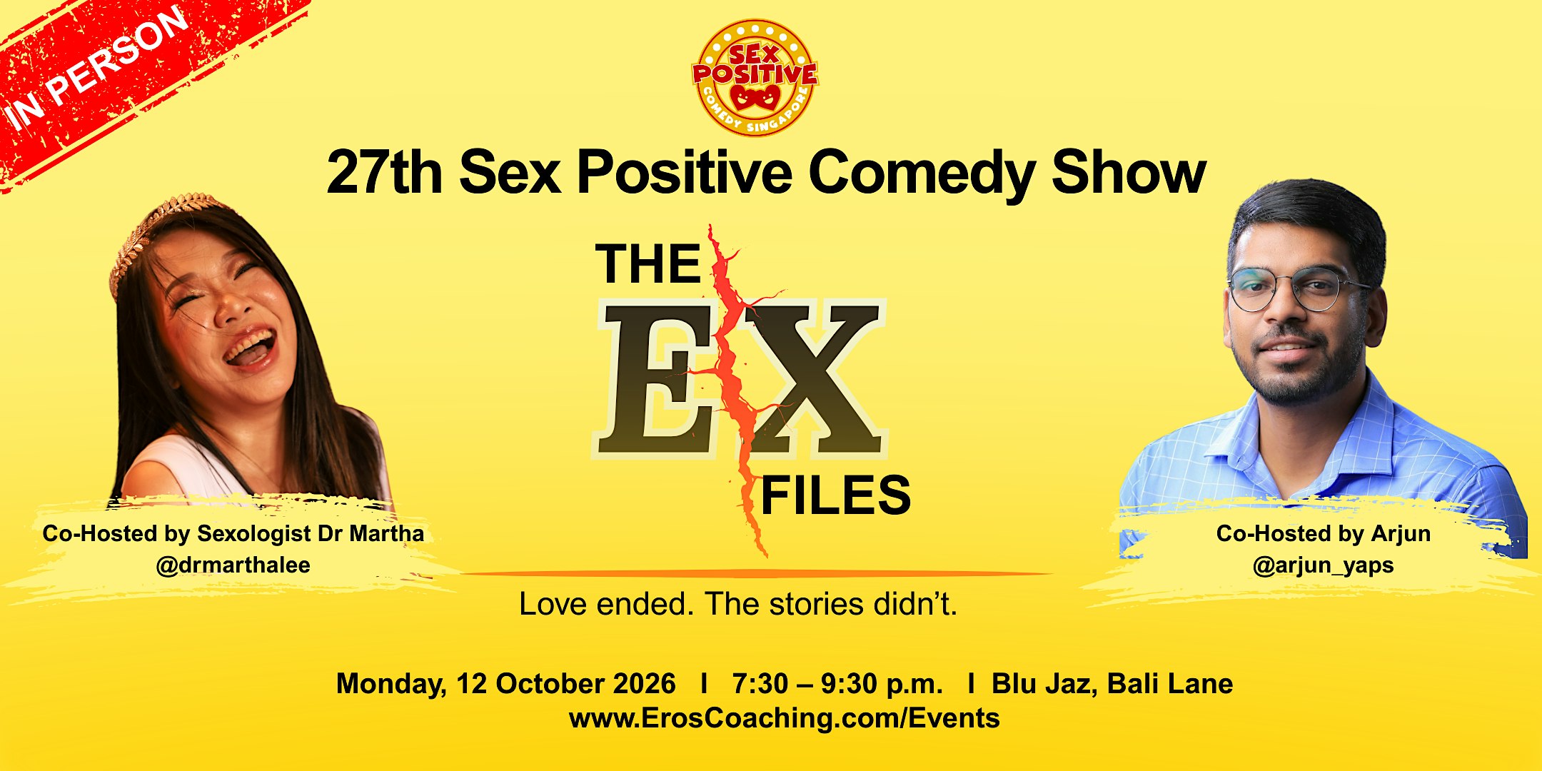 27th Sex Positive Comedy Show: The Ex Files