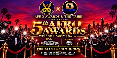 5th Afro Awards Welcome Party & Gala