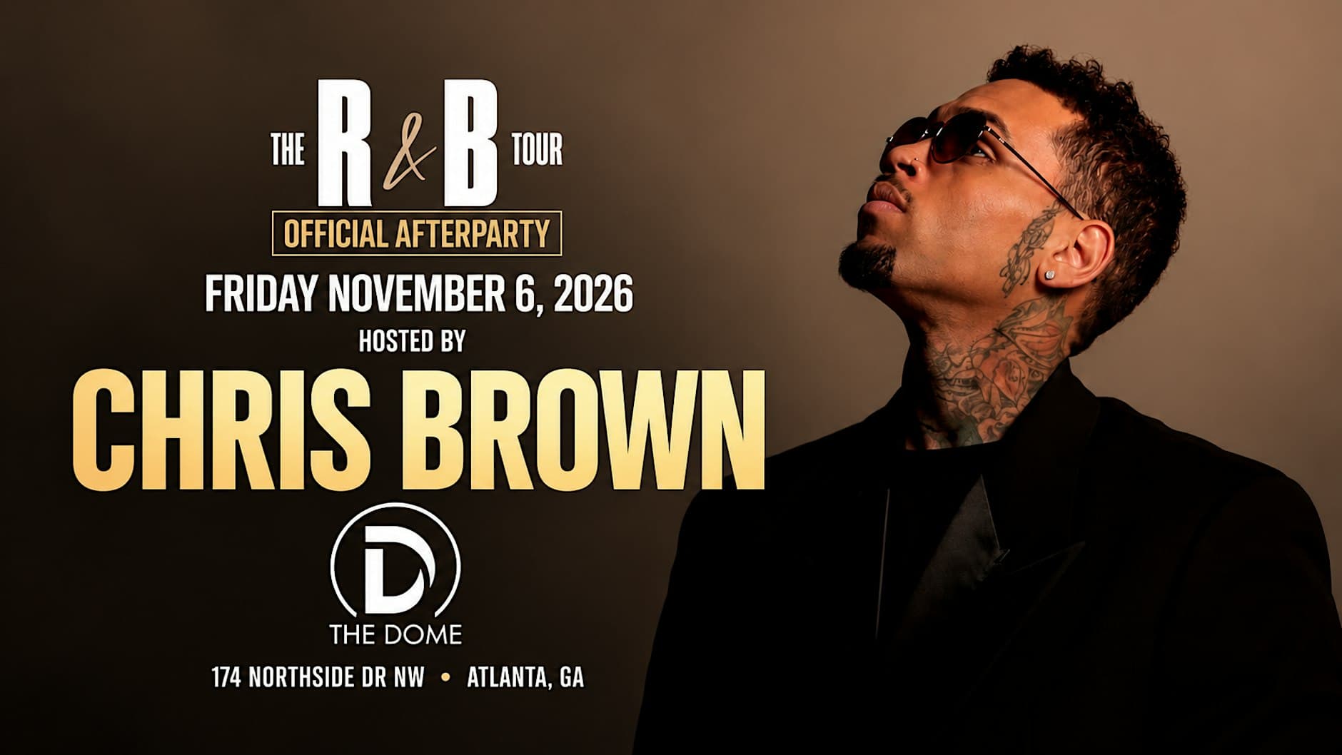Atlanta Chris Brown R&B Tour Official Afterparty At the DOME!
