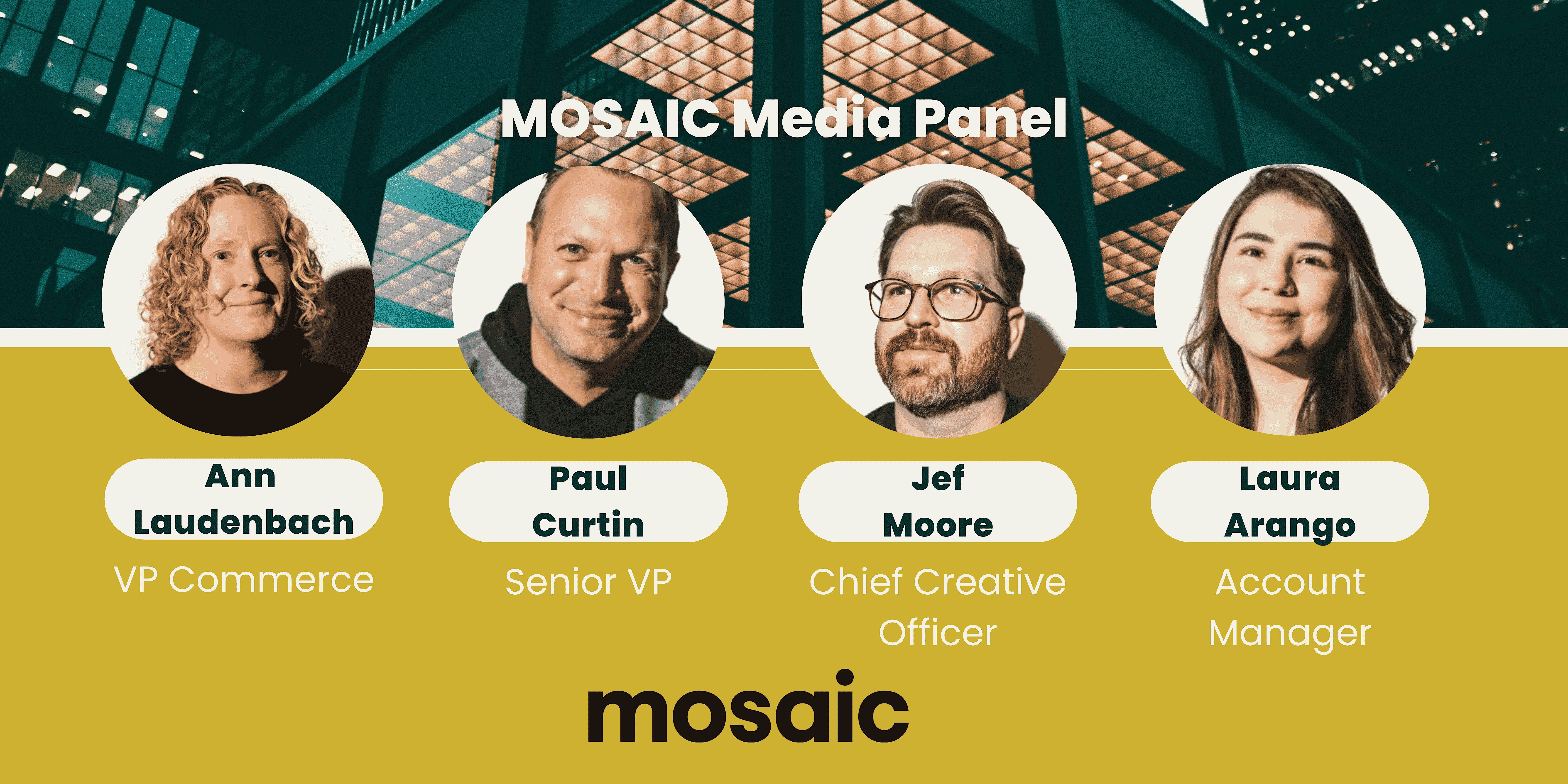 (In Person Panel) Latinos in Marketing, Advertising & Media | N2N x Mosaic