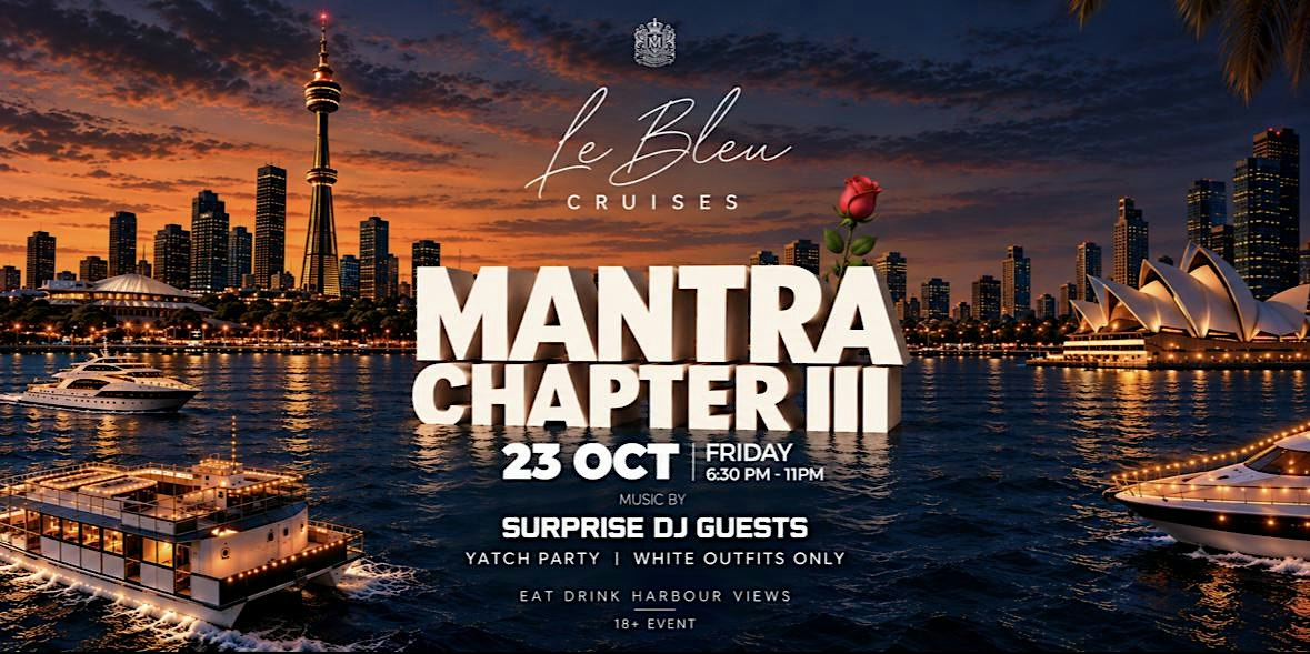 Mantra - Yacht Party. Bollywood & Beyond