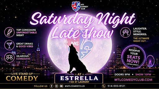 SATURDAY SEPTEMBER 26TH, 2025 | MONTREAL'S BEST LATE NIGHT SHOW