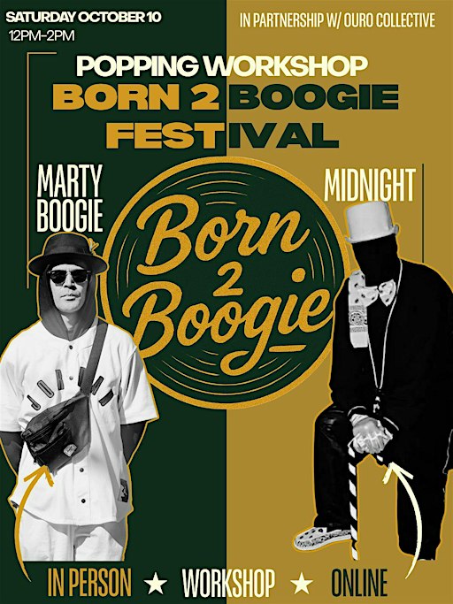 BORN 2 BOOGIE FESTIVAL 2026 - POPPING WORKSHOP W/ MARTY BOOGIE & MIDNIGHT