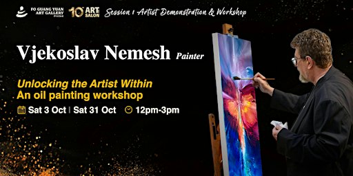 2026  Art Salon l Easy Going Oil Painting Workshop by Vjekoslav Nemesh