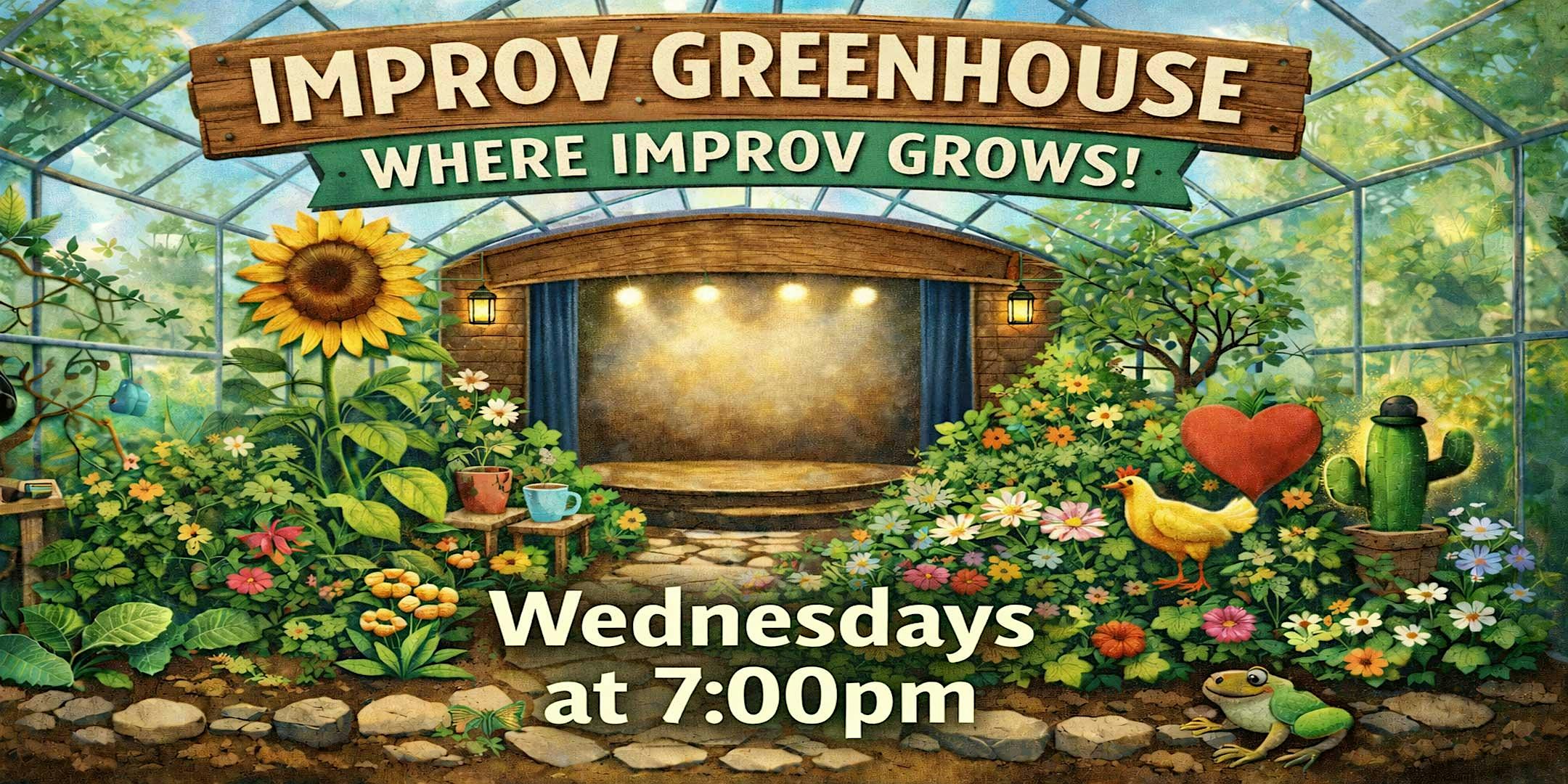 Improv Greenhouse