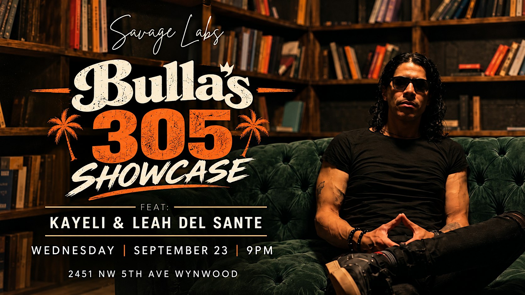 Bulla’s 305 Showcase at Savage Labs