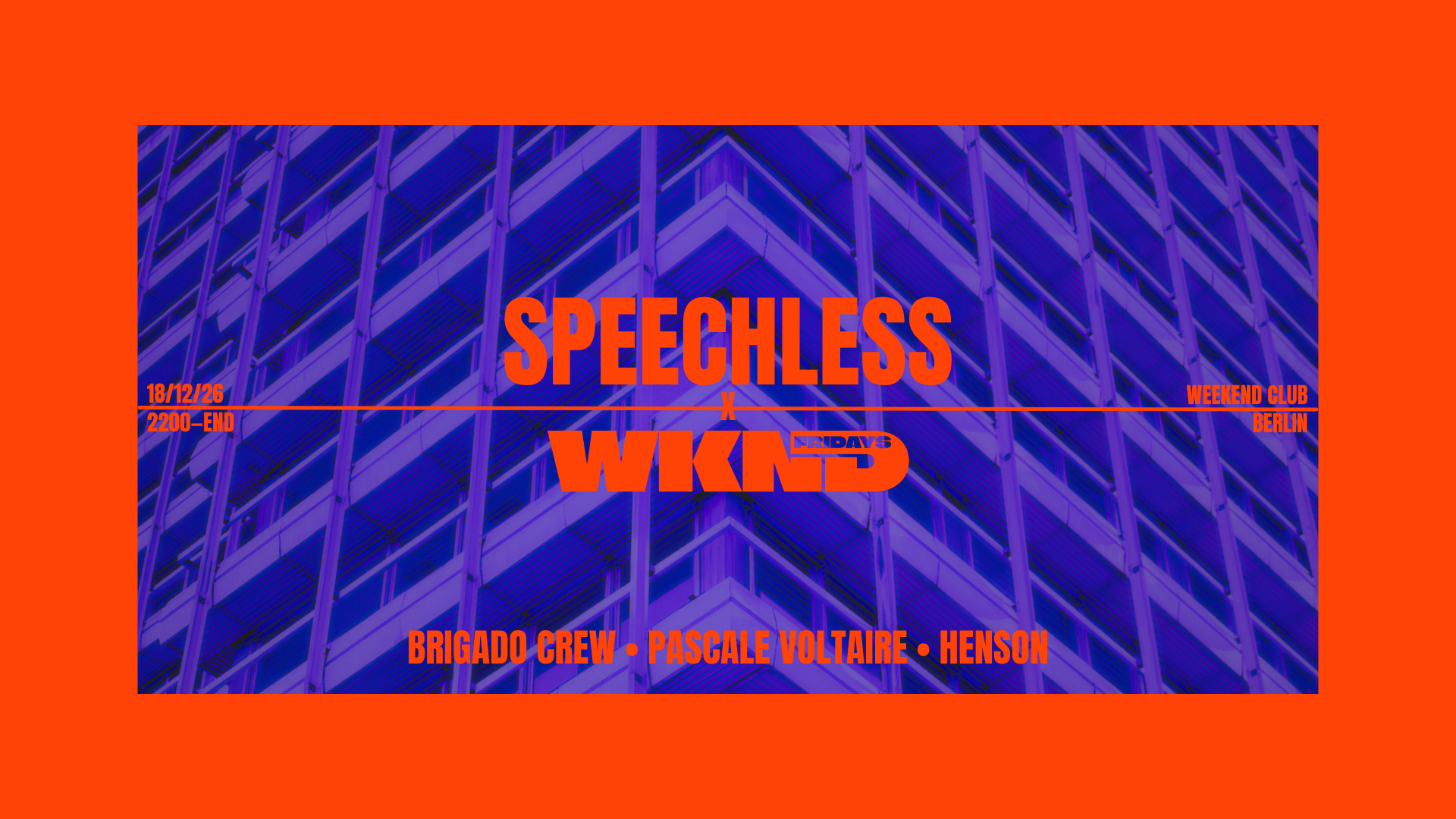 SPEECHLESS x WKND w/ Brigado Crew & Pascale Voltaire
