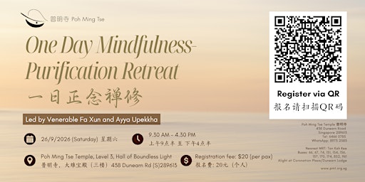 One Day Mindfulness-Purification Retreat