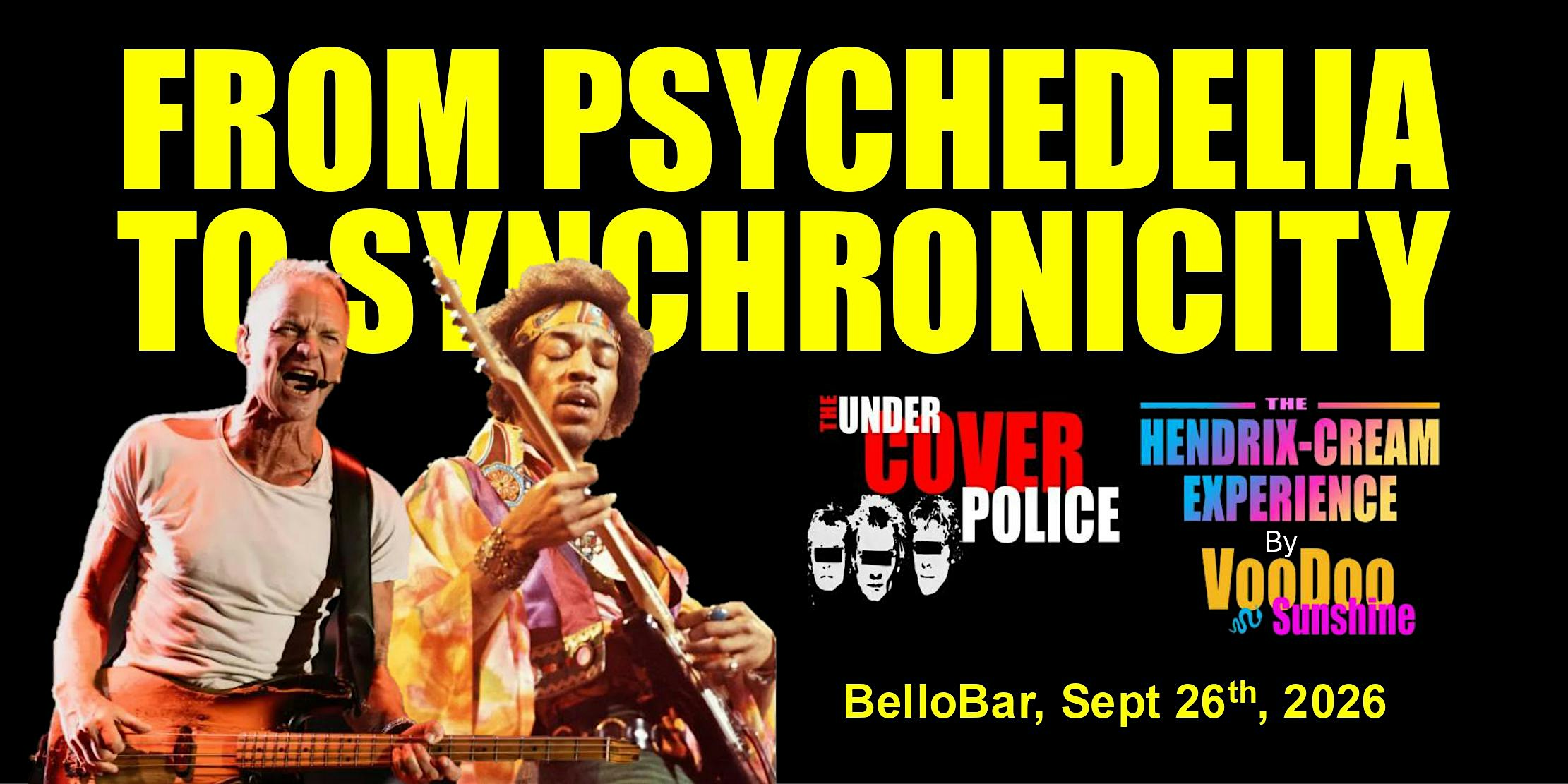 Under Cover Police/Hendrix Cream Experience - Psychedelia to Synchronicity