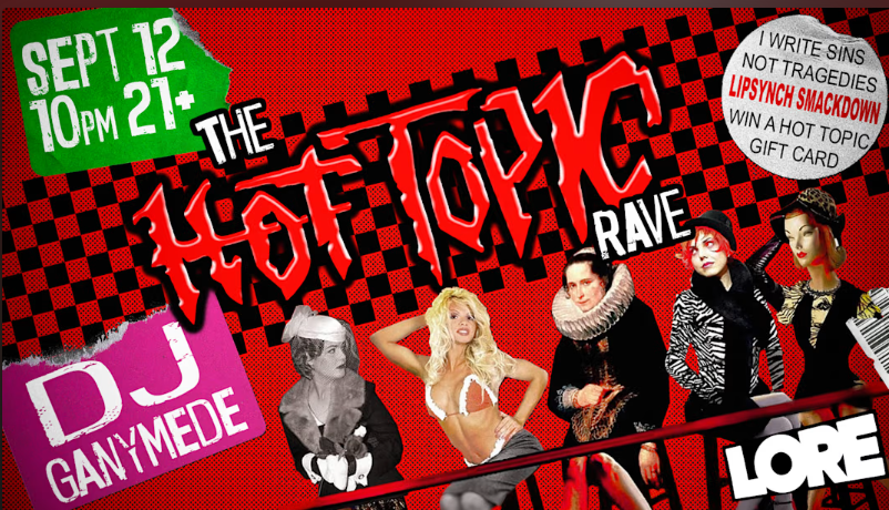 The Hot Topic Rave