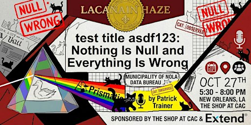 LacanAin Haze: test title asdf123: Nothing Is Null and Everything Is wrong