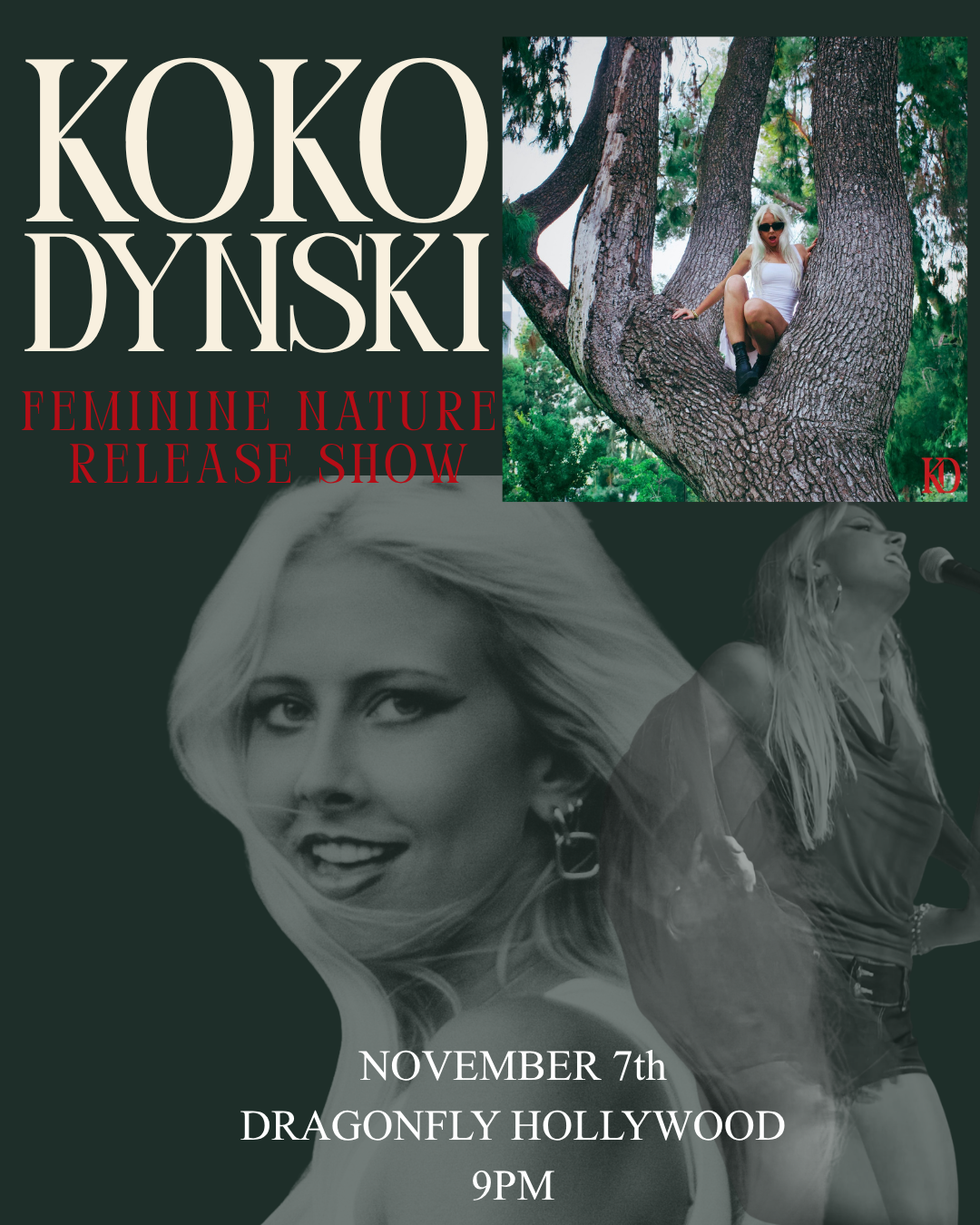 KOKO DYNSKI - Los Angeles, CA 
DEBUT EP RELEASE SHOW