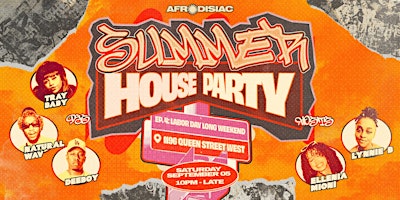 Afrodisiac Summer House Party: Episode 4 — Labor Day Long Weekend