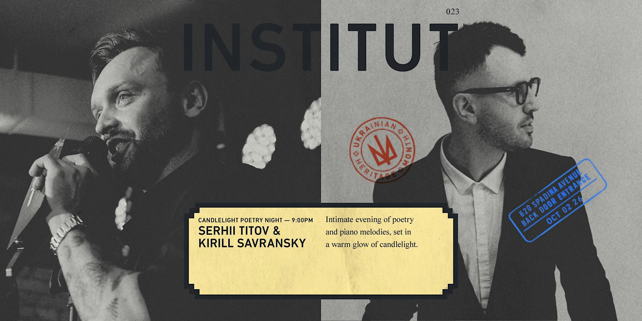 INSTITUT 023 | Candlelight Poetry Night | SERHII TITOV & KIRILL SAVRANSKY