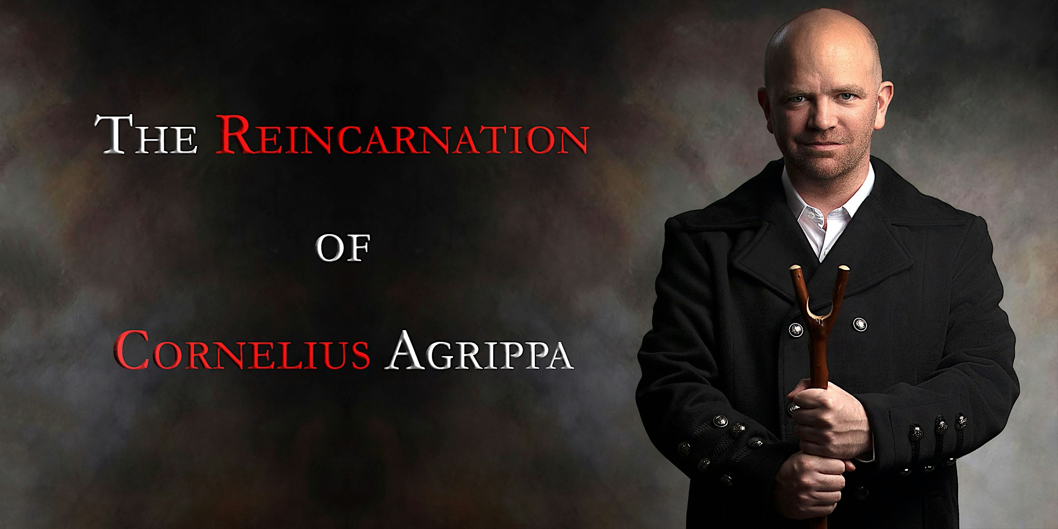 Theatre Show: The Reincarnation of Cornelius Agrippa