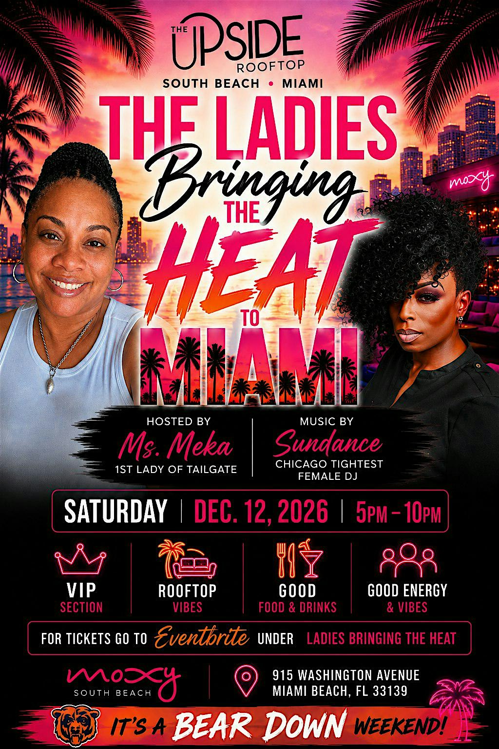The Ladies Bringing the Heat to Miami: Bear Down Weekend