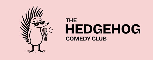 The Hedgehog Comedy Club