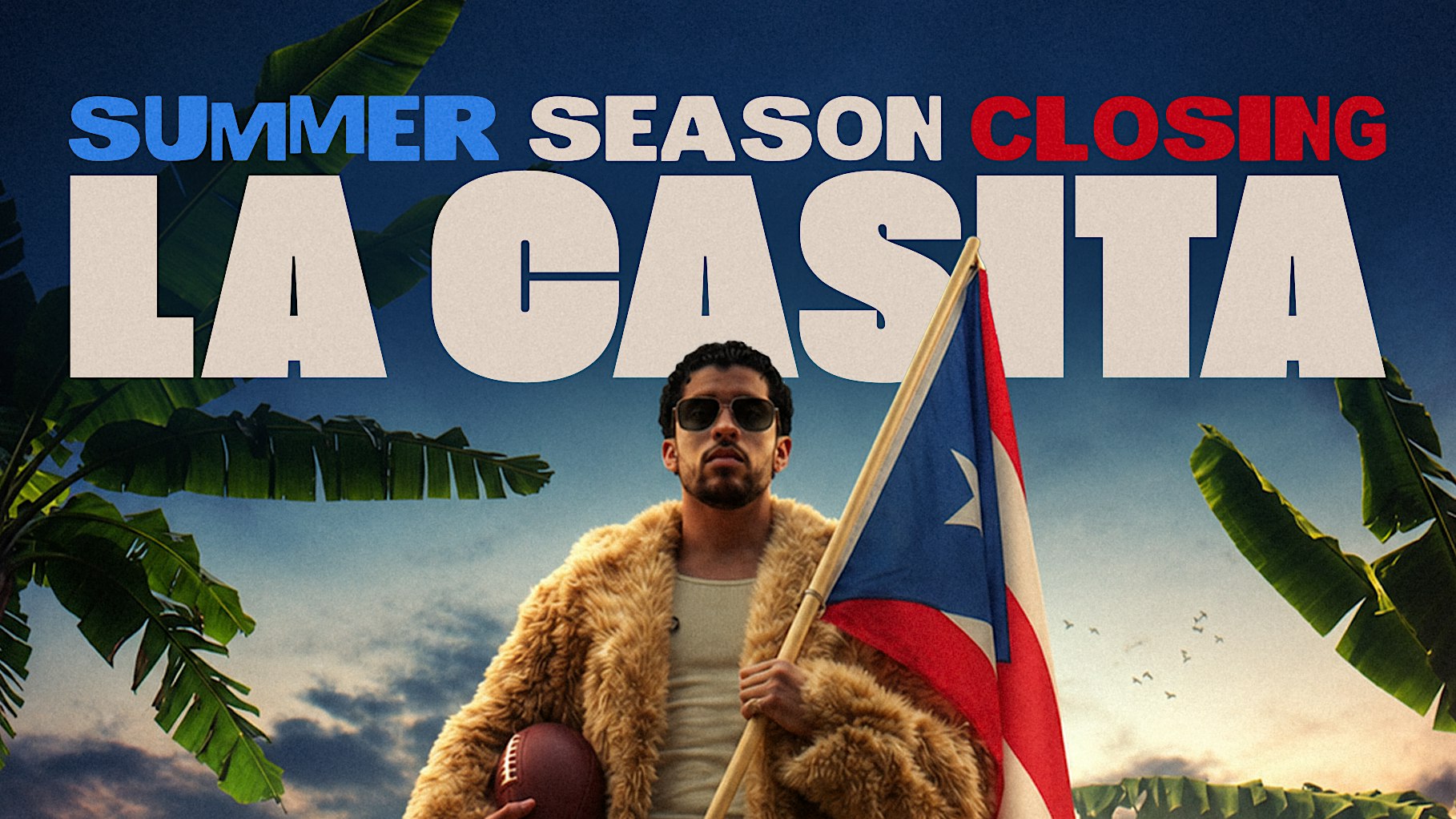 LA CASITA - BAD BUNNY  Y LOS SUYOS (FREE ENTRY)