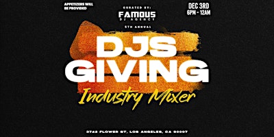 7th Annual DJs Giving + DJ Competition Presented by Rodeo Tequila