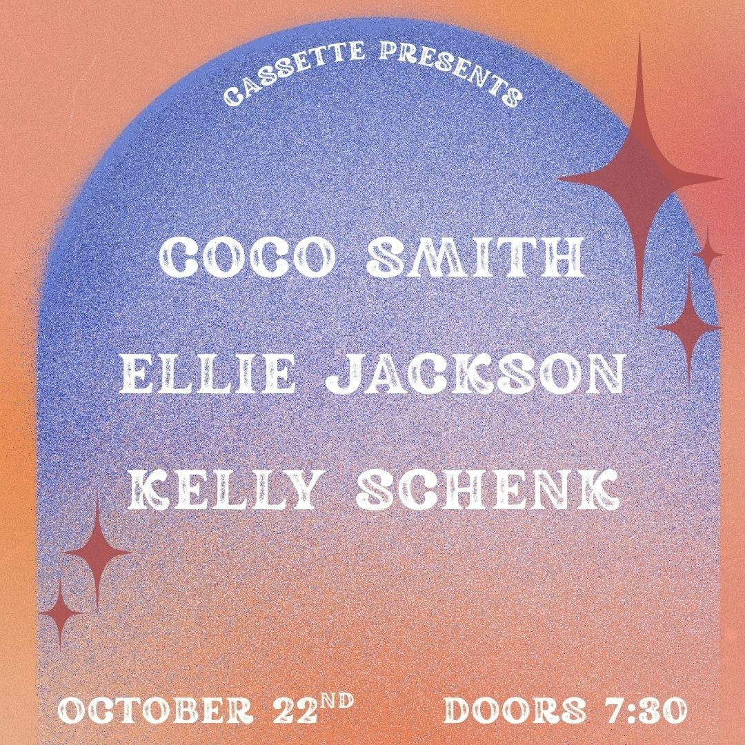 COCO SMITH, ELLIE JACKSON, KELLY SCHENK