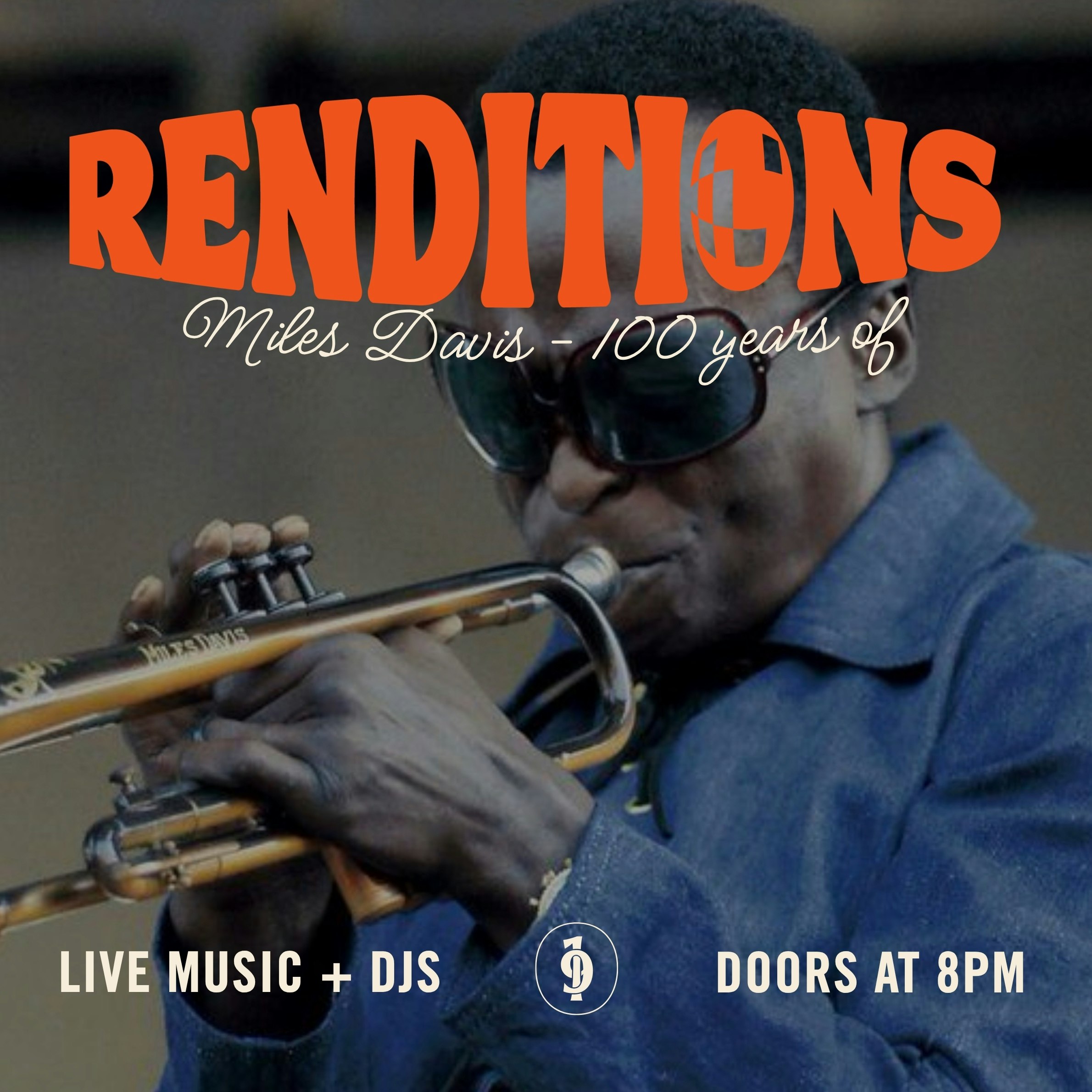 Renditions: Miles Davis (100 Years Of) + DJs