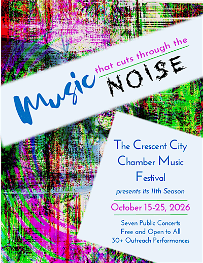 Crescent City Chamber Music Festival Free Public Concert Concert No. 2
