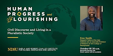 Challey Institute Human Progress & Flourishing Workshop - Erec Smith
