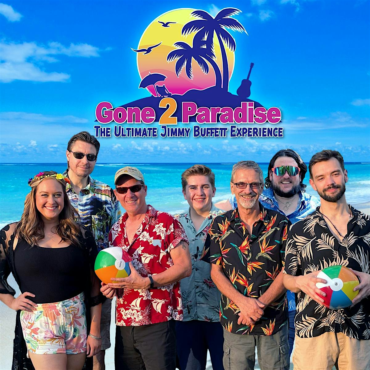 Gone 2 Paradise Jimmy Buffett Tribute Band @ The Backyard at Zorn
