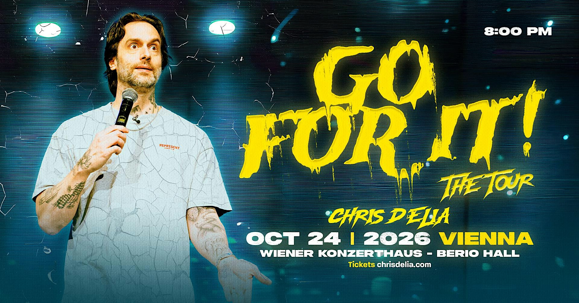 CHRIS D’ELIA: GO FOR IT TOUR – VIENNA