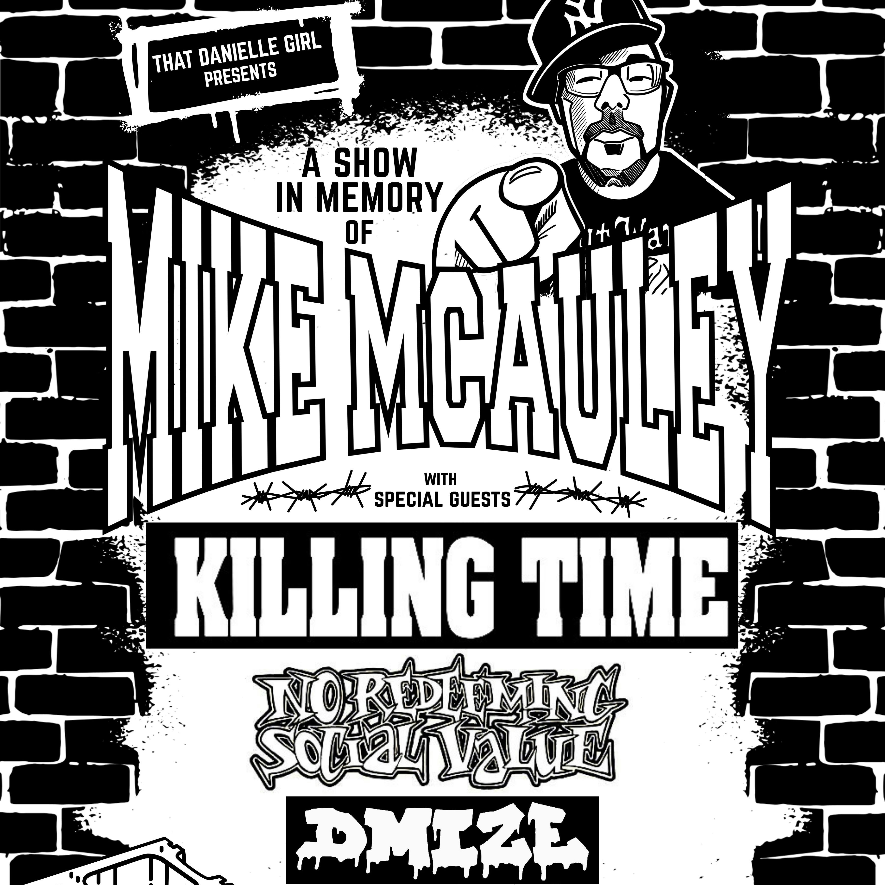 KILLING TIME // NO REDEEMING SOCIAL VALUE // DMIZE // TERROR AVE // GOD'S FAVORITE // GASSED