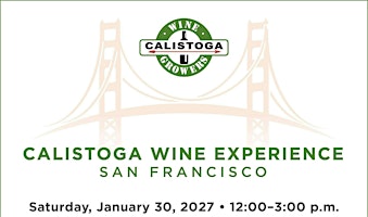 Calistoga Wine Experience | San Francisco 2027