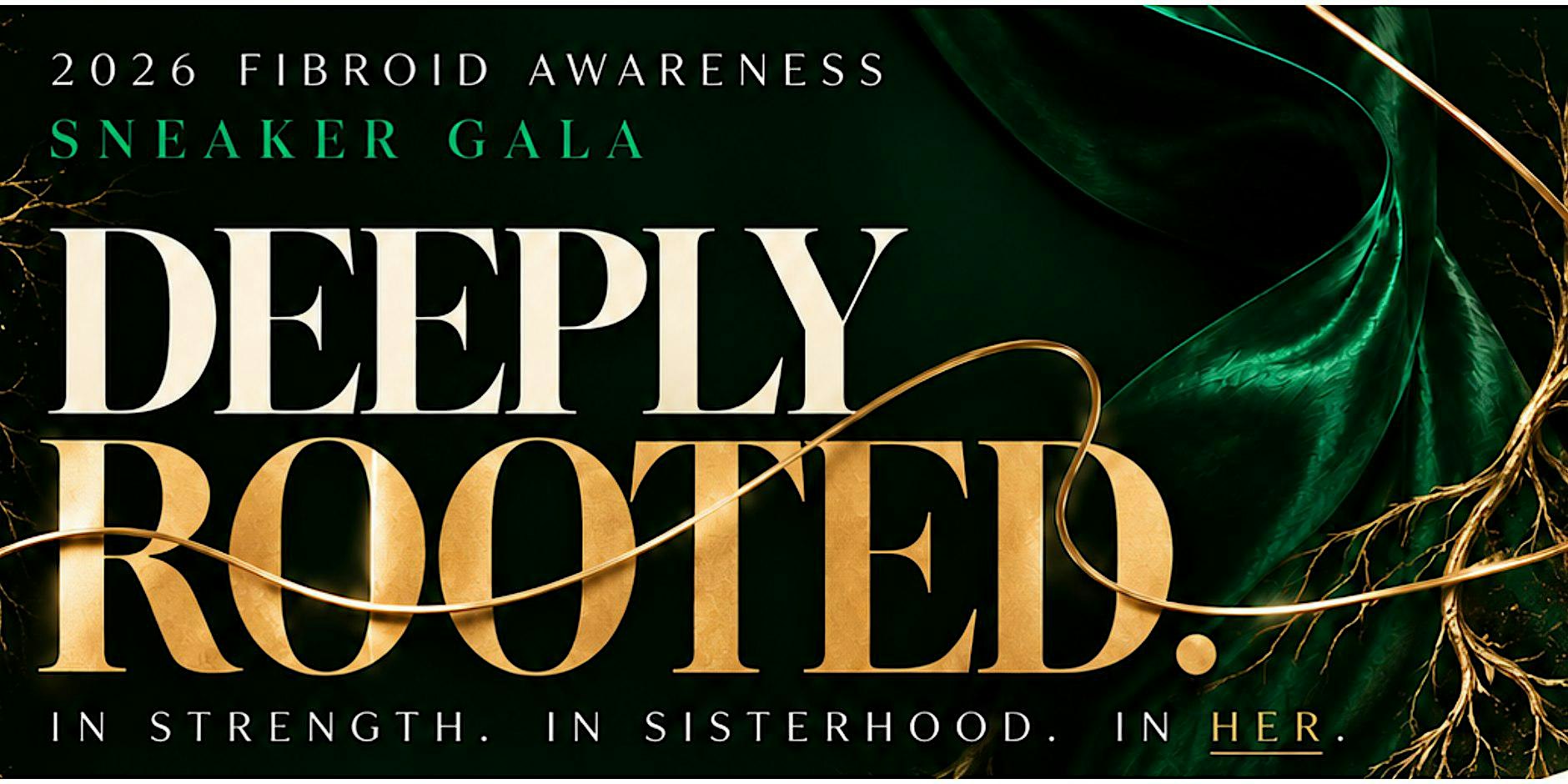 The Fibroid Awareness Sneaker Gala
