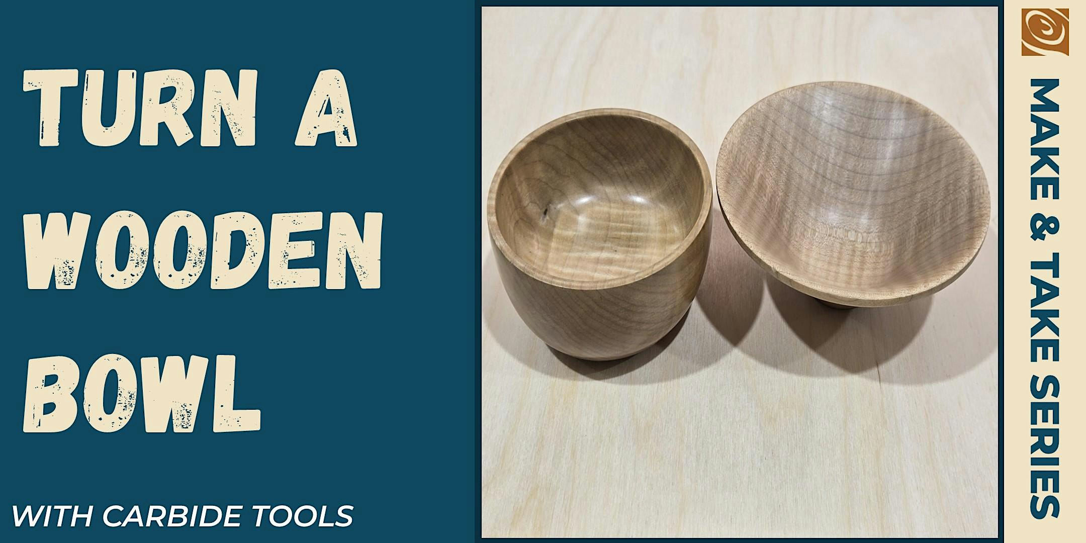 Bowl Turning With Carbide Tools