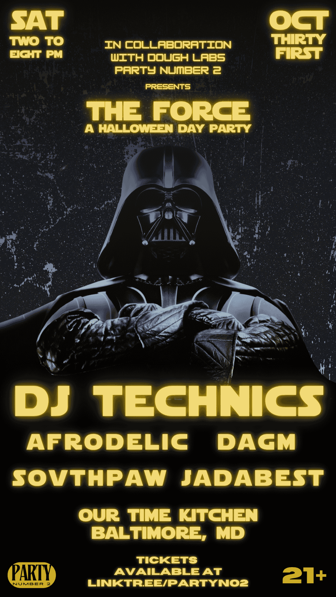 Party Number 2 presents THE FORCE: DJ Technics, Afr0delic, Dagm, sovthpaw, Jadabest