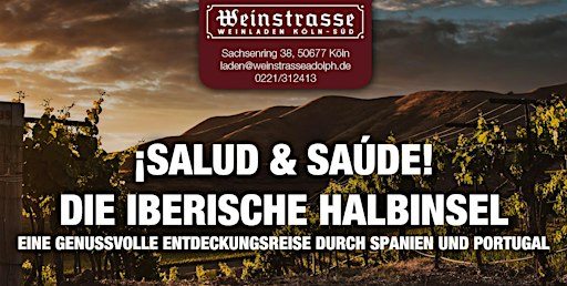 Weinverkostung 19.11.2026 - ¡SALUD & SAÚDE! DIE IBERISCHE HALBINSEL