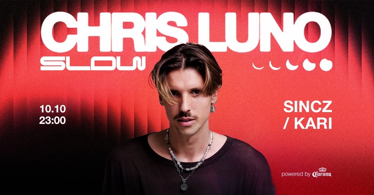 SLOW- Chris Luno / KARI / Sincz