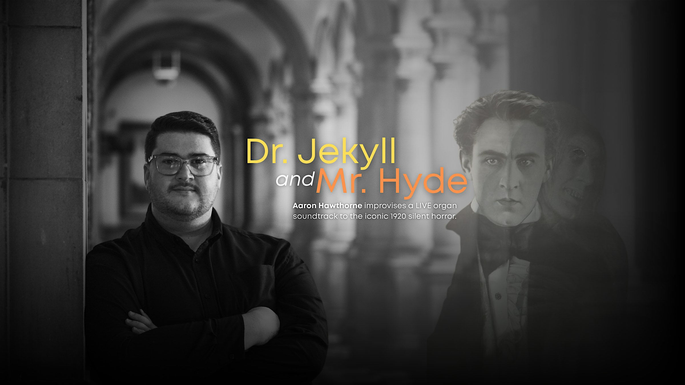 Dr. Jekyll & Mr. Hyde (1920) with LIVE Wurlitzer Soundtrack