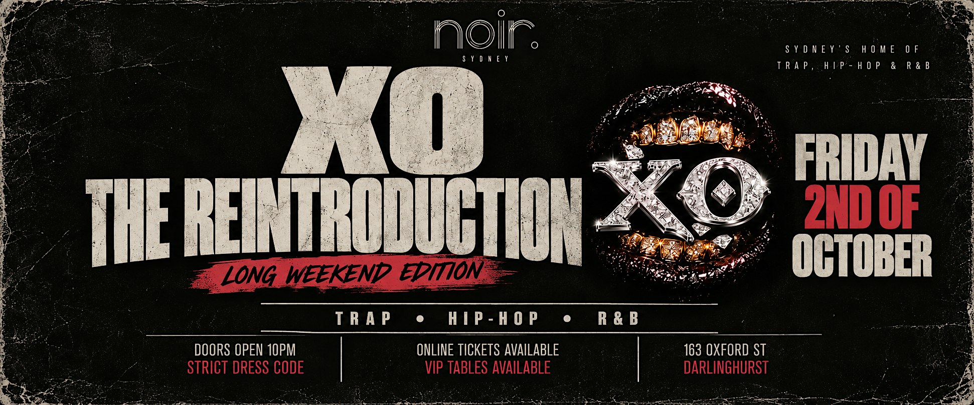 XO: TRAP, HIP-HOP & R&B — LONG WEEKEND EDITION
