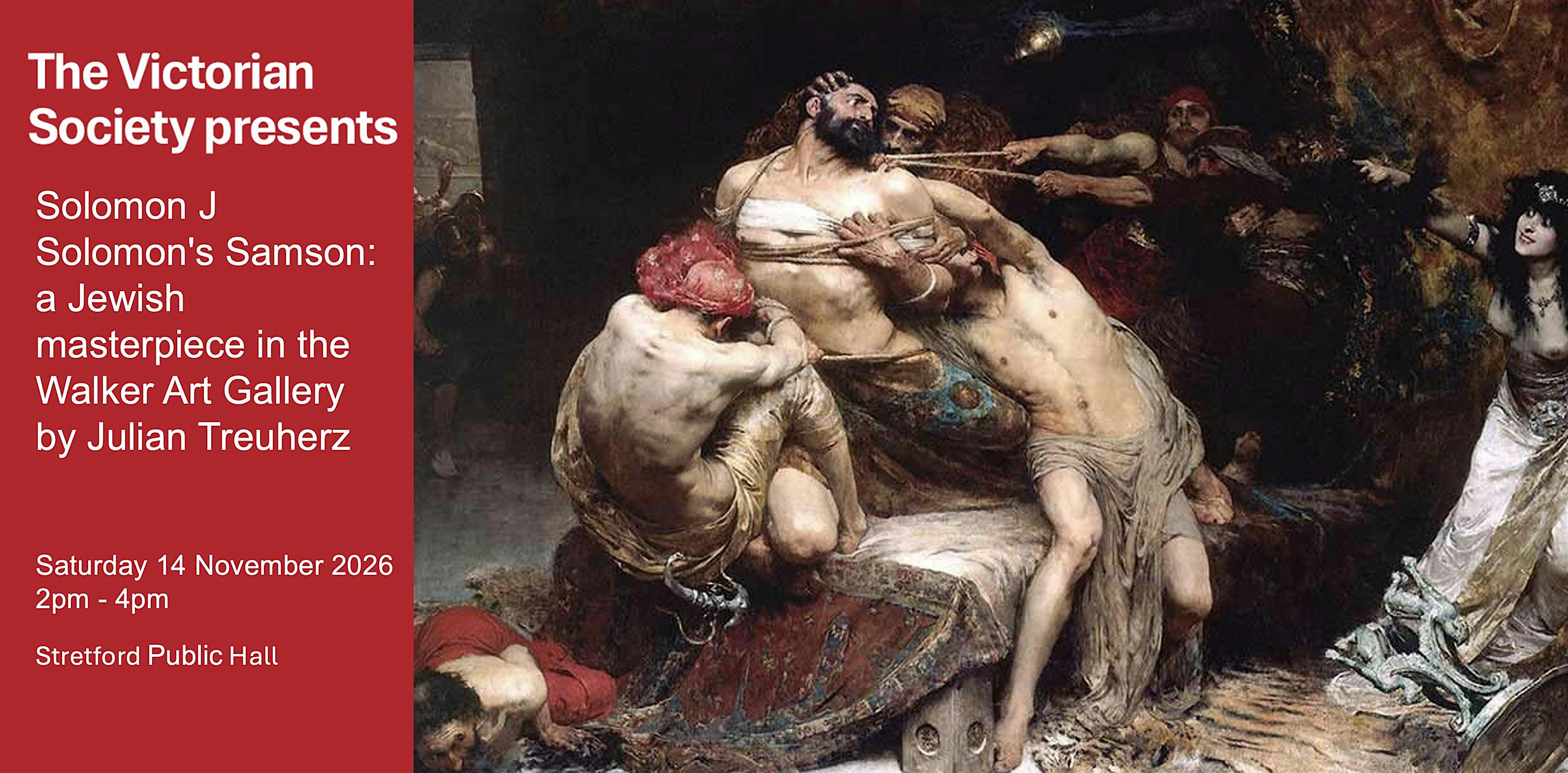Solomon J Solomon's Samson: a Jewish masterpiece in the Walker Art Gallery