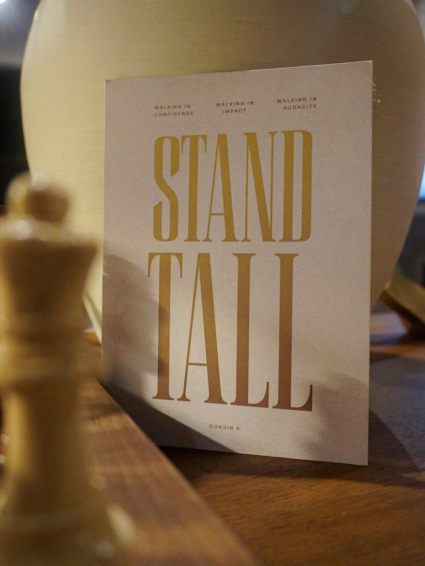STAND TALL: A Leadership Experience
