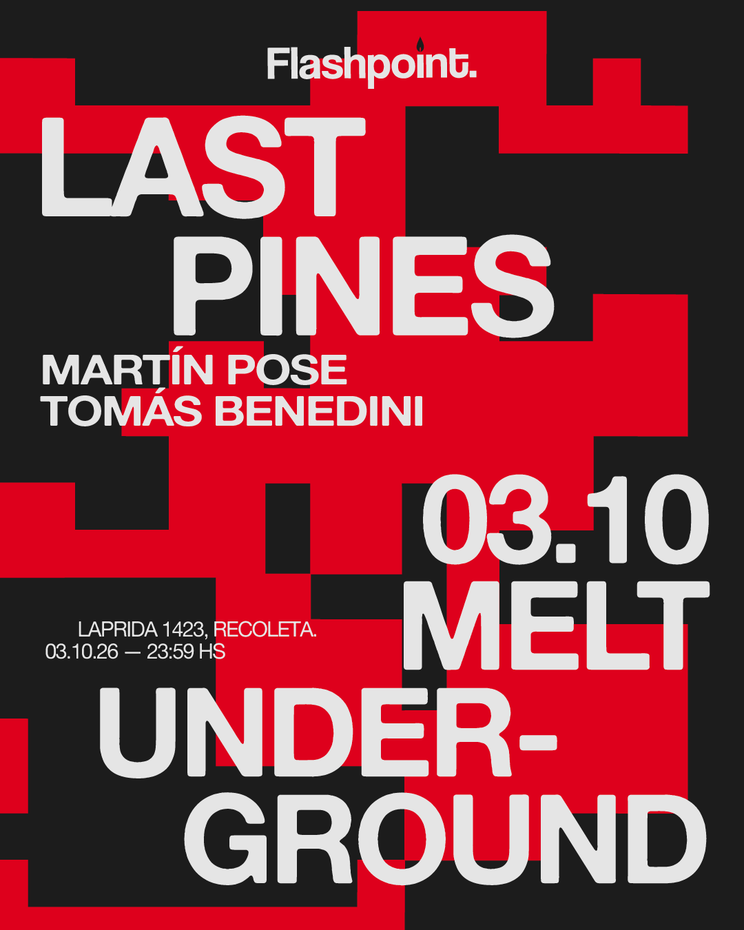 Flashpoint with LAST PINES