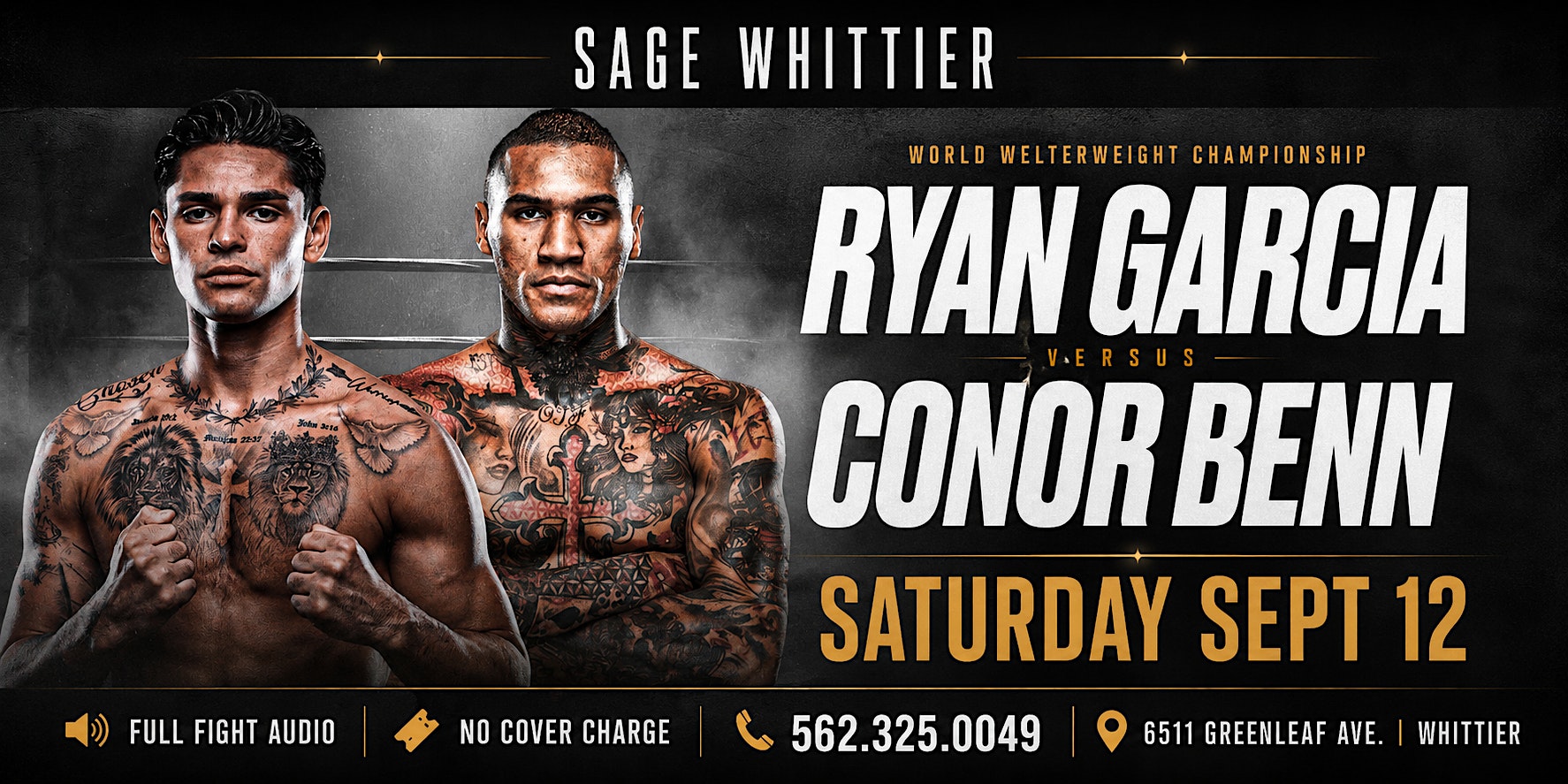 Ryan Garcia vs. Conor Benn Fight Night | Live at Sage Whittier